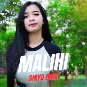 Download track Malihi (Thailand Style) SINYO RMX