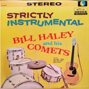 Download track Strictly Instrumental Bill Haley And His Comets