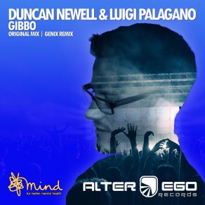 Download track Gibbo (Genix Remix) Luigi Palagano, Duncan Newell