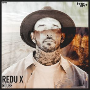 Download track Rouse (Extended Mix) Redu X