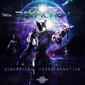 Download track Dimensional Transformation (Original Mix) Psyfiction