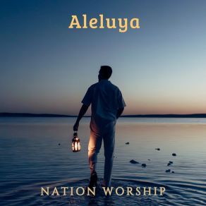 Download track Mi Mejor Versión NATION WORSHIP