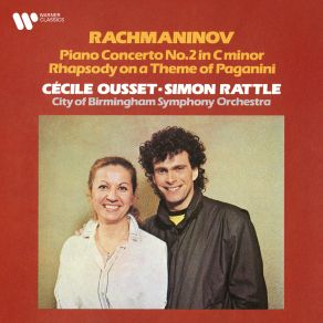 Download track Rhapsody On A Theme Of Paganini, Op. 43: Variation XV. Più Vivo, Scherzando Simon Rattle, Cécile Ousset, City Of Birmingham Symphony Orchestra