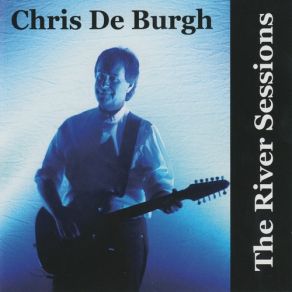 Download track Quiet Moments Chris De Burgh