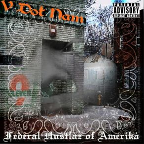 Download track Posted In Da Hood V Dot Nam