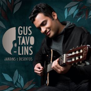 Download track Jardins E Desertos Gustavo Lins