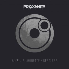 Download track Alibi – Silhouette (Original Mix) Alibi