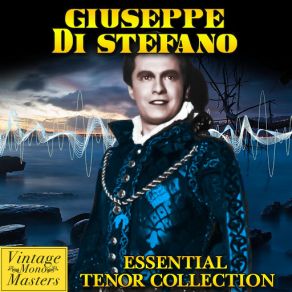 Download track Manon - Zio Son Solo - Ah! Dispar Vision Giuseppe Di StefanoAlberto Erede, London Symphony Orchestra And Chorus