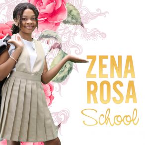 Download track School Zena Rosa