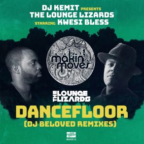 Download track Dancefloor (DJ Beloved BPM Bounce Remix) Lounge LoversKwesi Bless