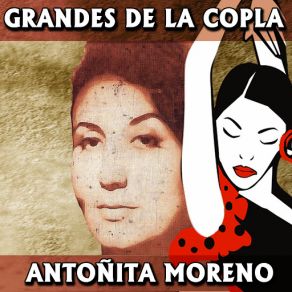 Download track Corazón, No Llores Antonita Moreno