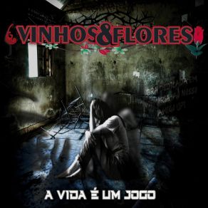 Download track A Vida É Um Jogo Flores