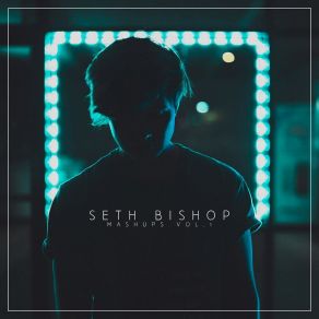 Download track Mashup, Pt. 13 Seth Bishop