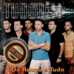 Download track Todo Mundo Sabe / Nada Nada Grupo Tudo Bem