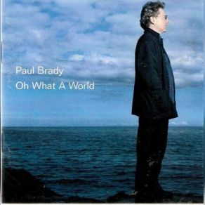 Download track Minutes Away, Miles Apart Paul Brady