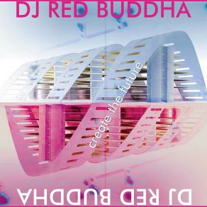 Download track Groove Pilot Dj Red Buddha