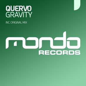 Download track Gravity (Original Mix) Quervo