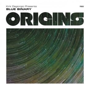 Download track Signal Kirk Degiorgio, Blue Binary