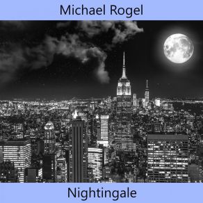 Download track Nightingale (Original Mix) Michael Rogel