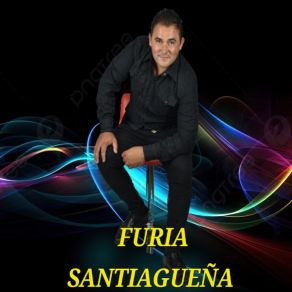 Download track La Debilidad De Tu Amor Furia Santiagueña