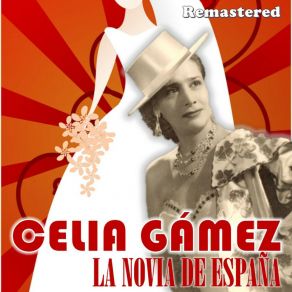 Download track La Novia (Remastered) Celia Gámez