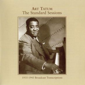 Download track I'll Never Be The Same Art Tatum