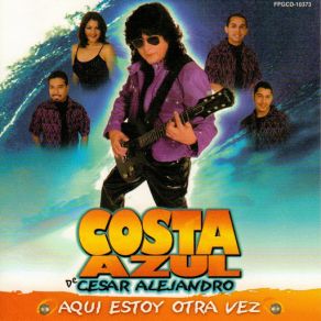 Download track Mi Amiga, Mi Esposa, Mi Amante Costa Azul De Cesar Alejandro