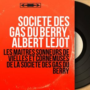 Download track La Valse À Denis Société Des Gâs Du Berry