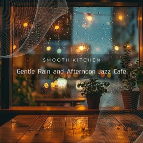 Download track Misty Horizons From A Corner Smooth Kitchen