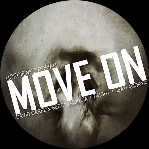 Download track Move On (Original Mix) Hordienko Roman