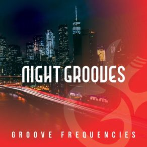 Download track Don't Cha Wanna Go Go Groove Frequencies