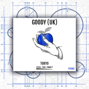 Download track Tokyo (Radio Edit) Goody (UK)