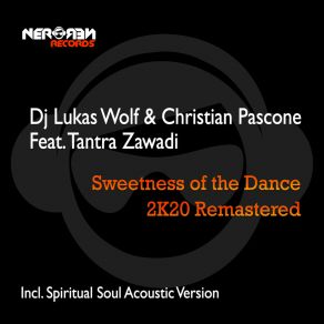 Download track Sweetnes Of The Dance (2K20 Radio Edit) Tantra Zawadi