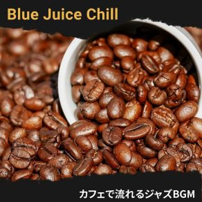 Download track A Barista's Dream Blue Juice Chill