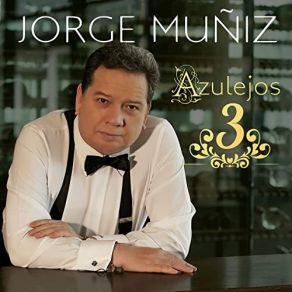 Download track Me Has Echado Al Olvido Jorge Muñiz