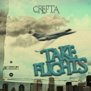 Download track Take Time Crepta