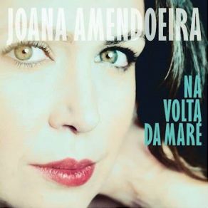 Download track Entre O Calor E O Frio Joana Amendoeira