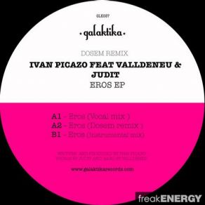 Download track Eros (Vocal Mix) Judith, Ivan Picazo, Valldeneu