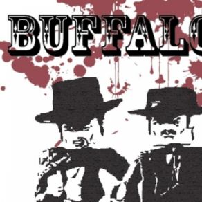 Download track BUFFALO - BUFFALO _ CHIEF Buffalo