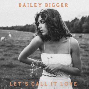 Download track A Lot Like I Do (Bonus Track) Bailey Bigger