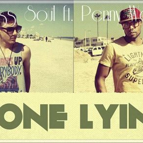 Download track Done Lying (Radio Edit) Penny Well, Kriss Soul