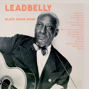 Download track Dead Letter Blues, Pt. 2 Leadbelly