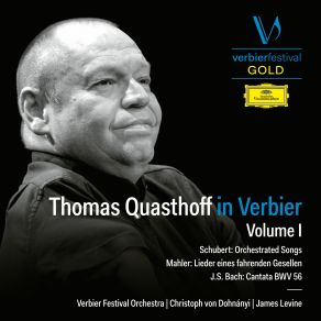 Download track Mahler: Lieder Eines Fahrenden Gesellen - No. 2, Ging Heut' Morgen Übers Feld Thomas Quasthoff