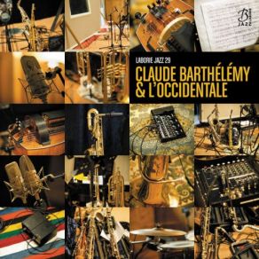 Download track Dis-Moi Où Claude Barthélémy, Fred Pouget, L'occidentale