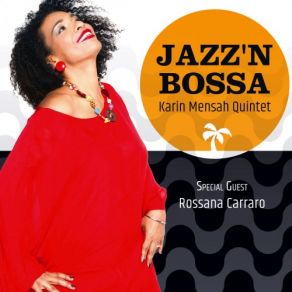 Download track Só Danço Samba Rossana Carraro, Karin Mensah Quintet