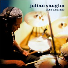 Download track What's Up Julian Vaughn