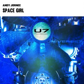 Download track Space Girl (Original Mix) Andy Jornee