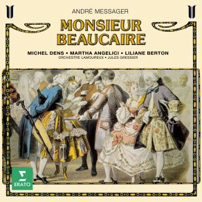 Download track Monsieur Beaucaire- Introduction. -Cher Molyneux, Parlez-Moi Donc De Votre Ami Monsieur Beaucaire- ( Orchestre Des Concerts Lamoureux, Martha Angelici, Michel Dens, Liliane Berton, Jules Gressier