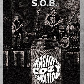 Download track S. O. B. Cozy Condition