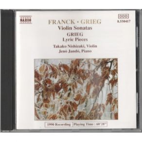 Download track 3. Cesar Franck - Sonata For Violin And Piano In A Major: III. Recitativo - Fantasia: Ben Moderato - Molto Lento Takako Nishizaki, Jeno Jando